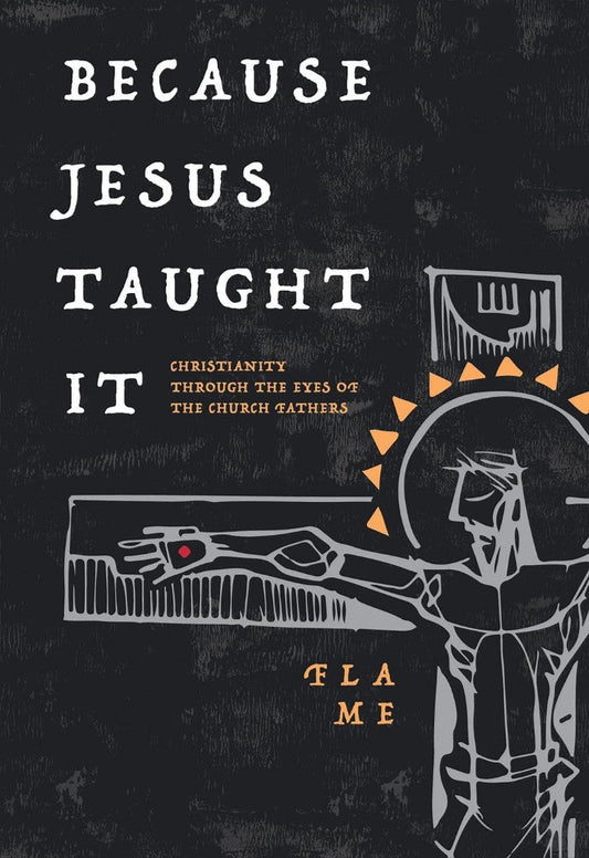 Because Jesus Taught It - Re-vived