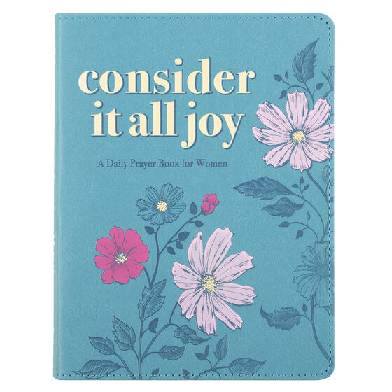 Consider It All Joy Blue Faux Leather Devotional - Re-vived