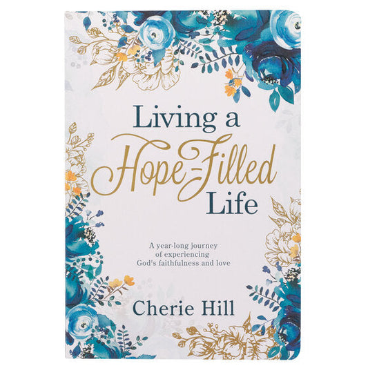 Living A Hope-Filled Life Blue Floral Softcover Devotional - Re-vived