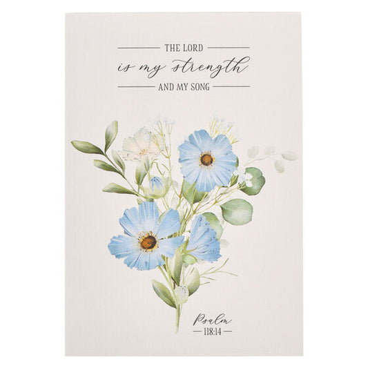 My Strength And My Song Blue Floral Notepad  - Psalm 118:14 - Re-vived