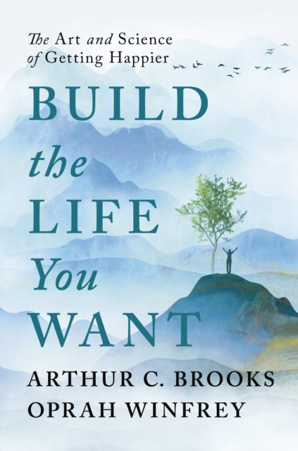Build the Life You Want - Re-vived