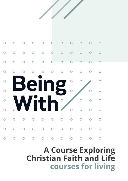 Being With Courses for Living - Re-vived