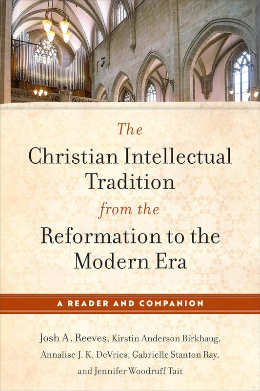 The Christian Intellectual Tradition - Re-vived