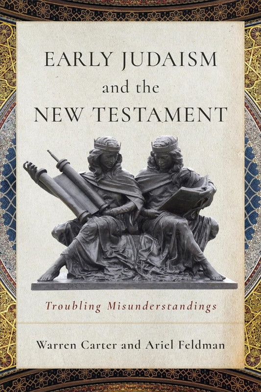 Early Judaism and the New Testament - Re-vived