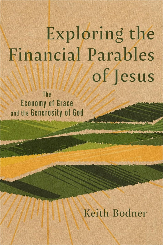 Exploring the Financial Parables of Jesus - Re-vived