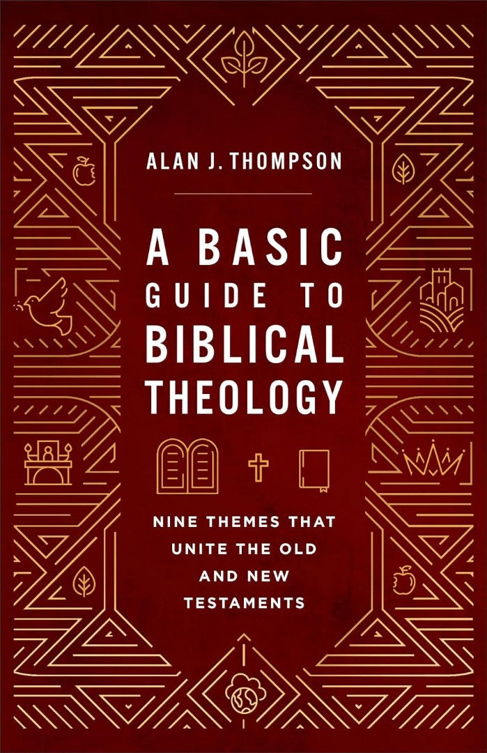 A Basic Guide to Biblical Theology - Re-vived