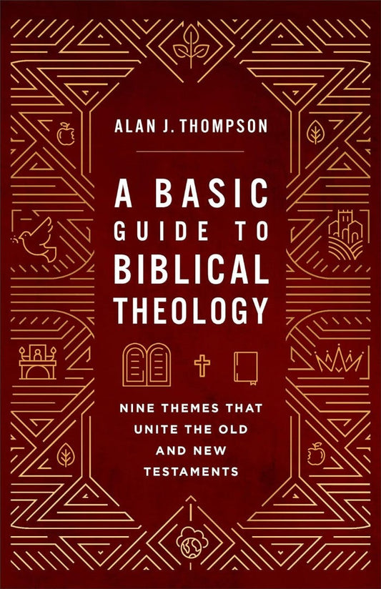 A Basic Guide to Biblical Theology - Re-vived