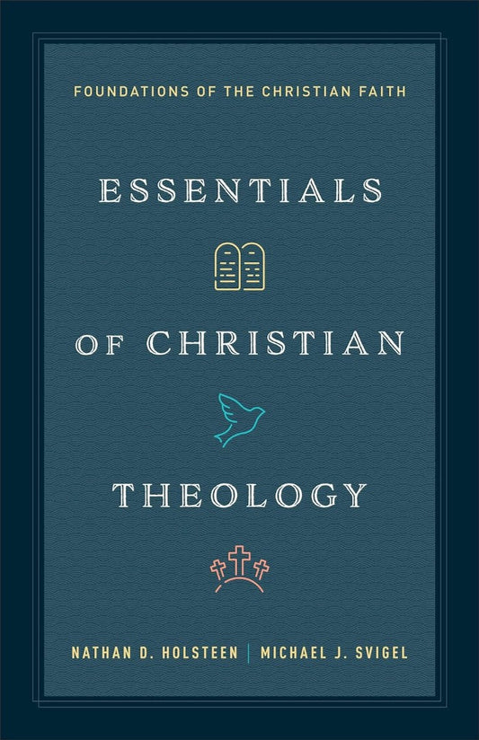 Essentials of Christian Theology - Re-vived