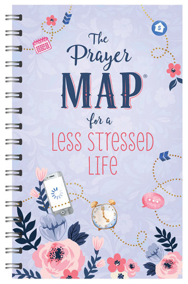 The Prayer Map For A Less Stressed Life - Re-vived