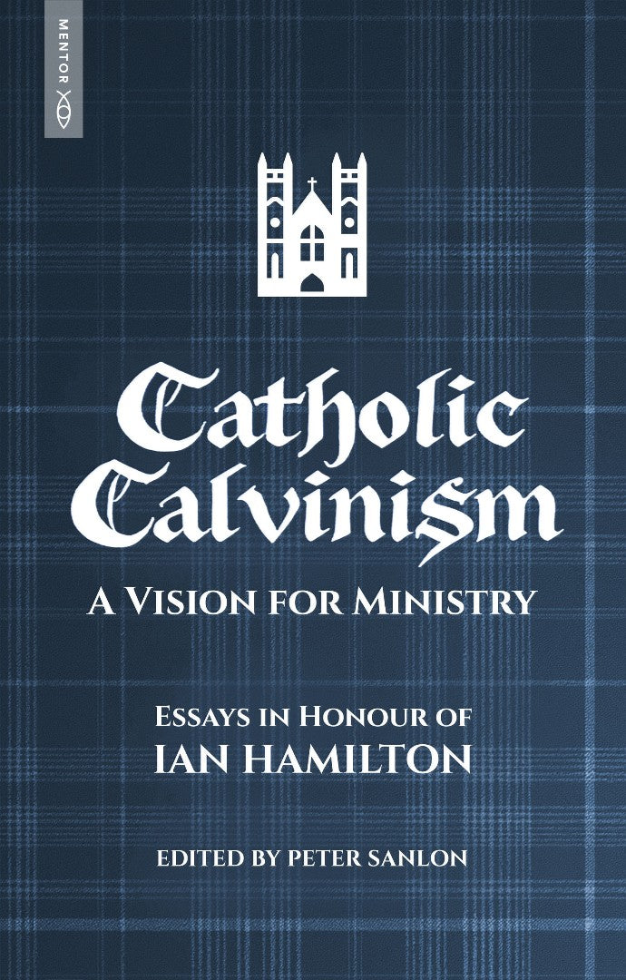 Catholic Calvinism - Re-vived