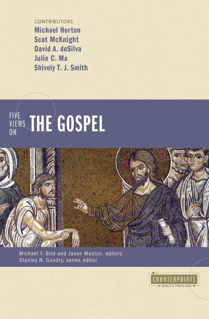 Five Views On The Gospel - Re-vived