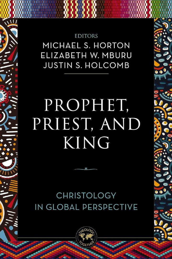 Prophet, Priest, And King - Re-vived