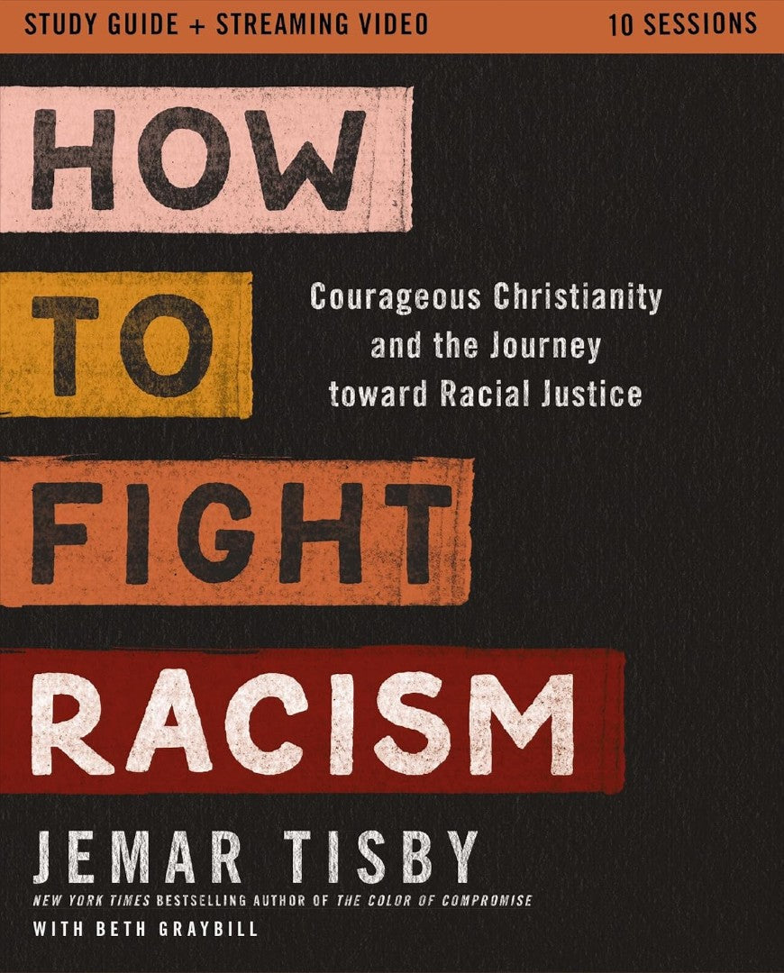 How To Fight Racism Study Guide Plus Streaming Video - Re-vived