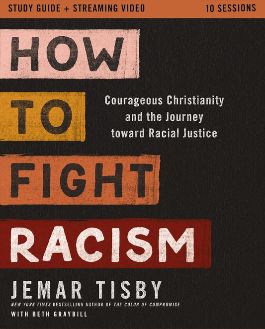 How To Fight Racism Study Guide Plus Streaming Video - Re-vived