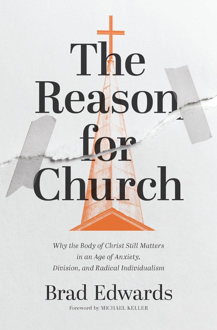 The Reason for Church - Re-vived