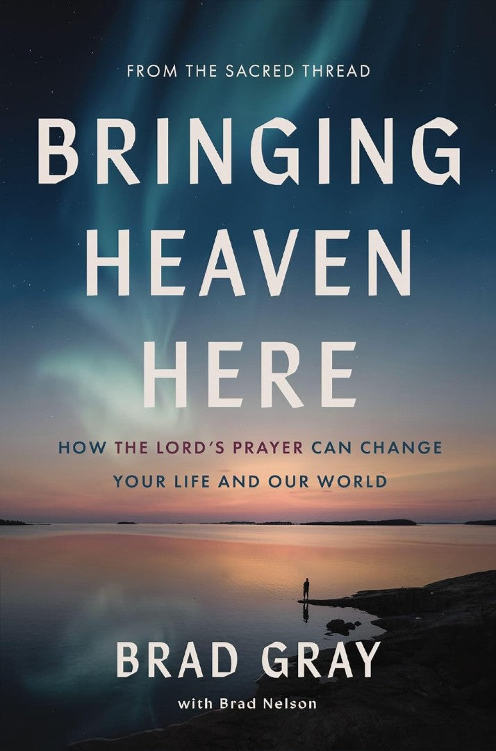 Bringing Heaven Here - Re-vived