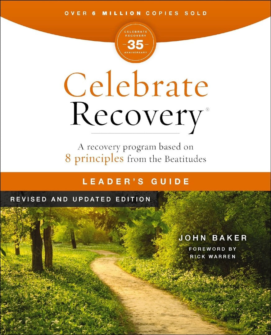 Celebrate Recovery Leader's Guide, Revised and Updated - Re-vived