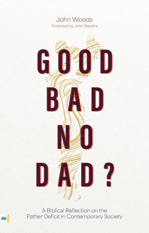 Good, Bad, No Dad? - Re-vived