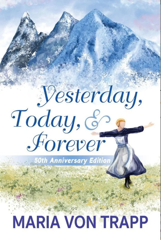 Yesterday, Today & Forever (50th Anniversary) - Re-vived