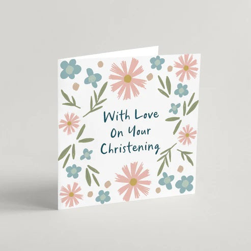 With Love On Your Christening Greeting Card & Envelope - Re-vived
