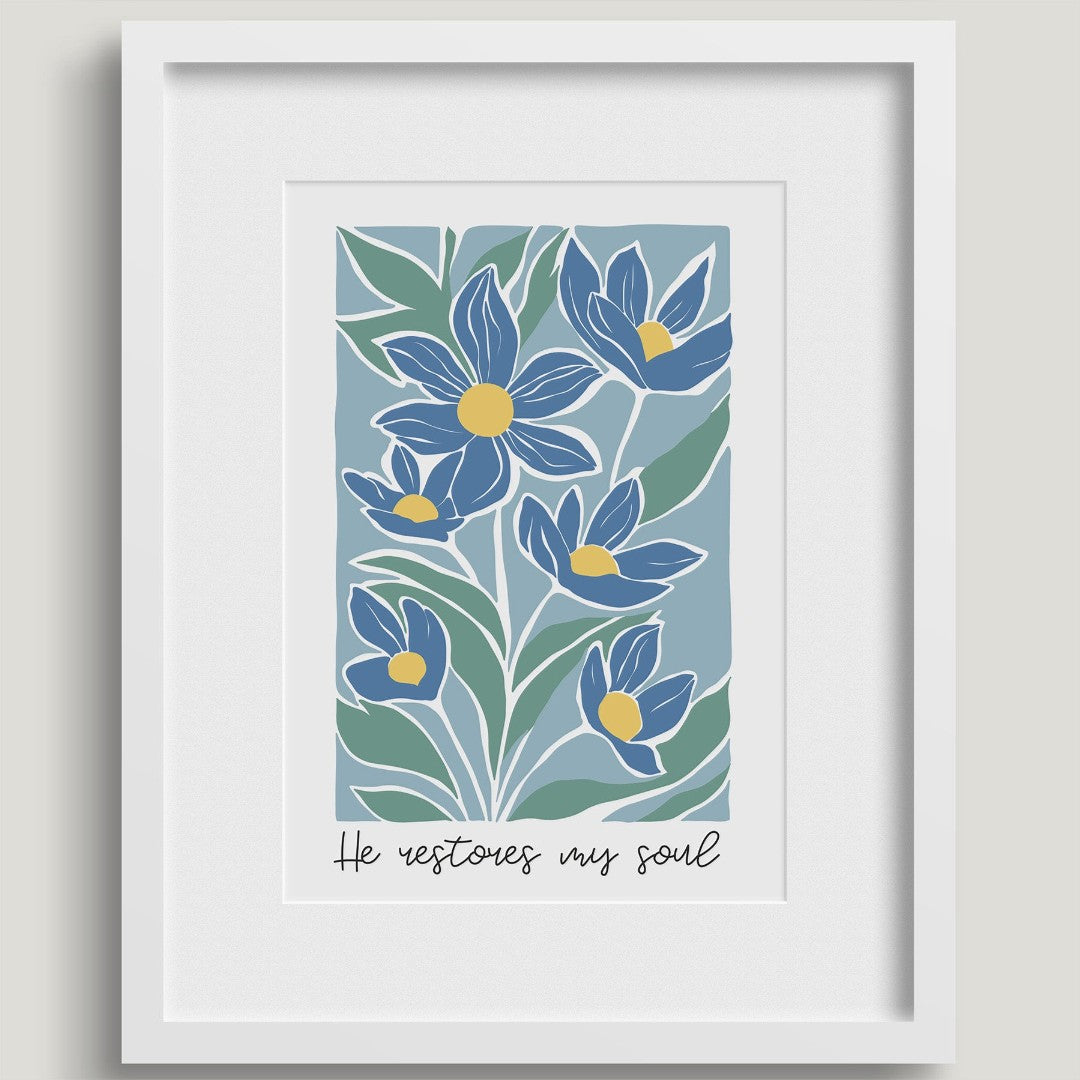 He Restores My Soul - A4 Print - Re-vived