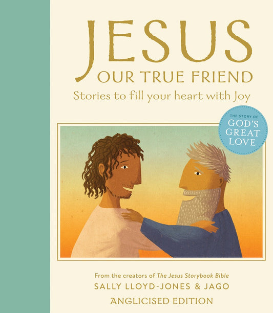 Jesus, Our True Friend (Anglicised Edition) - Re-vived