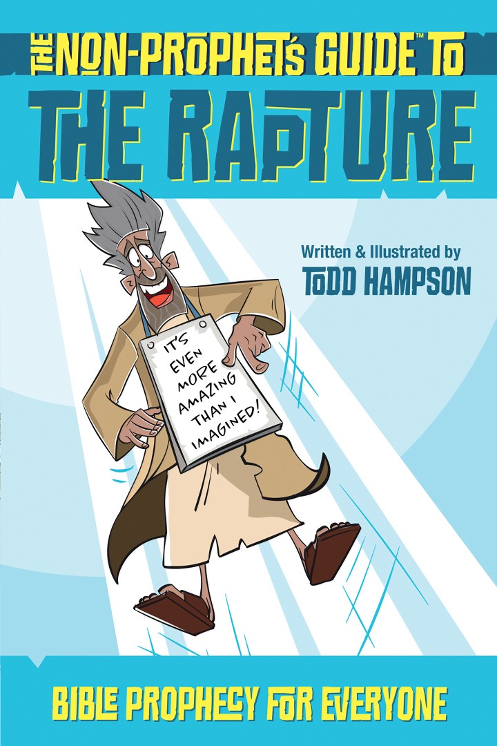 The Non-Prophet's Guide to the Rapture - Re-vived