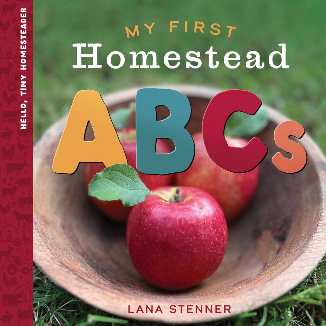 My First Homestead ABCs - Re-vived