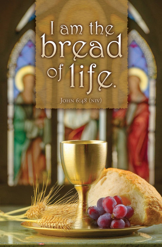 I Am the bread of Life Communion Bulletin (pack of 100) - Re-vived