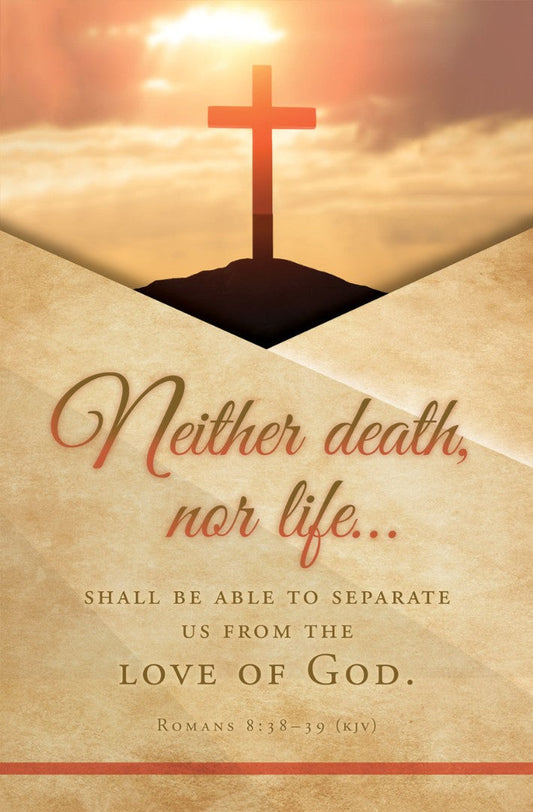 Neither Death nor Life Funeral Bulletin (pack of 100) - Re-vived