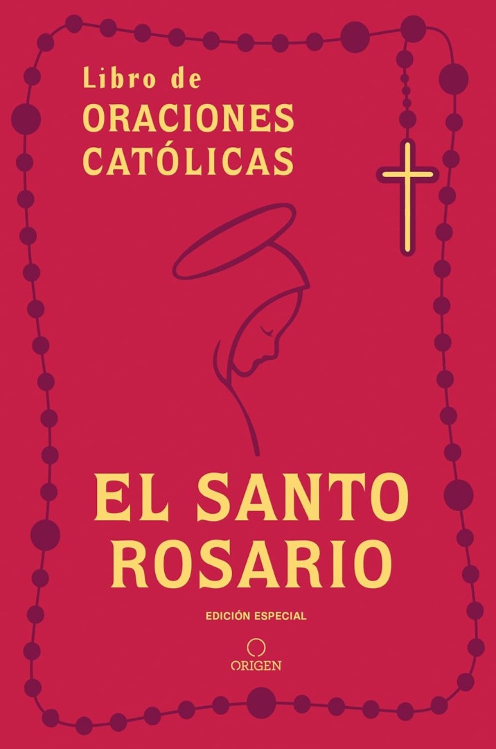Libro De Oraciones CatóLicas: El Santo Rosario  Imitacion Pi - Re-vived