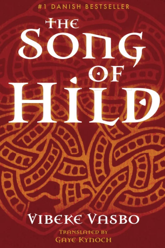The Song Of Hild - Re-vived