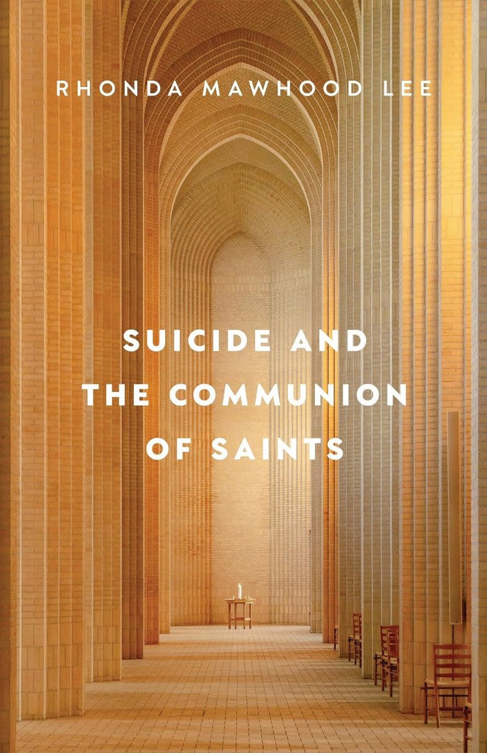 Suicide and the Communion of Saints - Re-vived