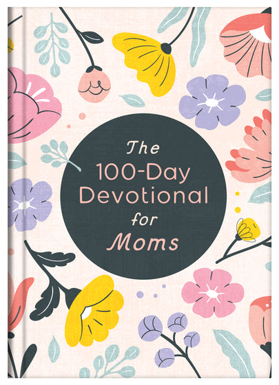 The 100-Day Devotional For Moms - Re-vived