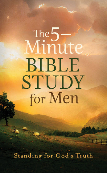 The 5-Minute Bible Study For Men: Standing For Gods Truth - Re-vived
