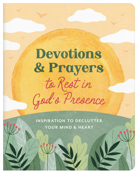 Devotions And Prayers To Rest In Gods Presence - Re-vived