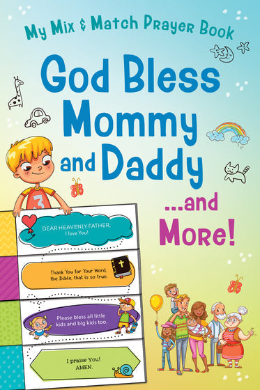 God Bless Mommy And Daddy. . .And More! - Re-vived