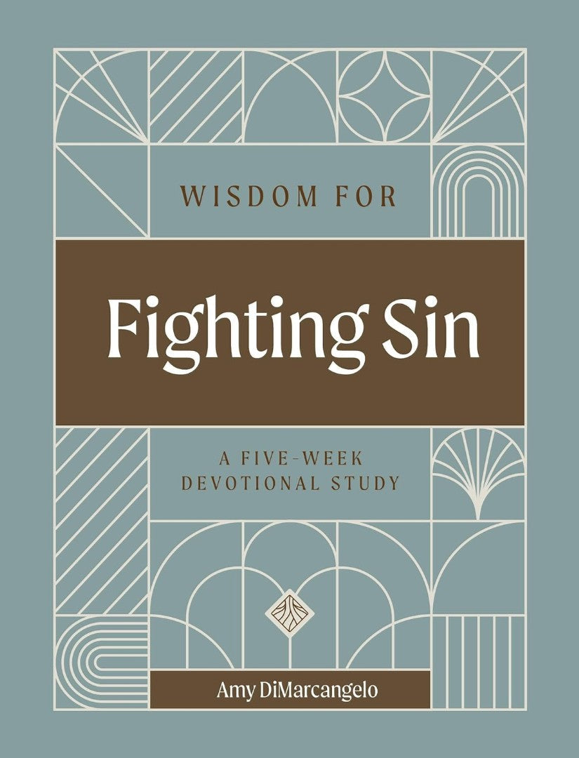 Wisdom for Fighting Sin - Re-vived