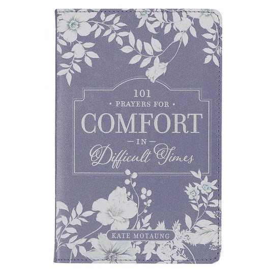 101 Prayers For Comfort In Difficult Times Grey Faux Leather