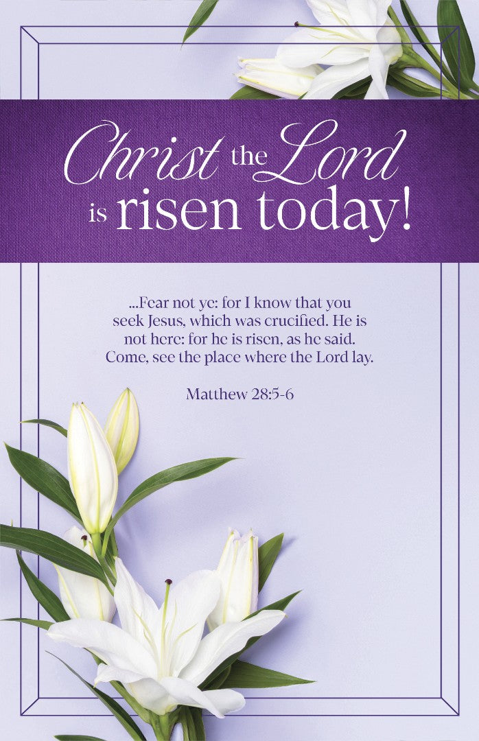 Easter Bulletin Christ The Lord is Risen Today (Pack of 100) - Re-vived