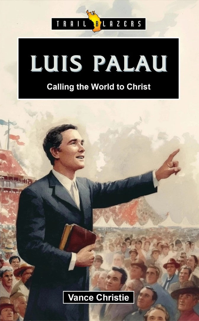 Luis Palau: Calling the World to Christ - Re-vived