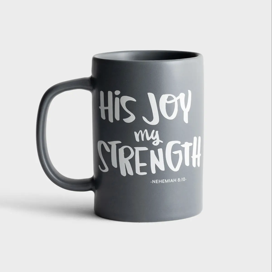 His Joy My Strength - True and Write Mug - Re-vived
