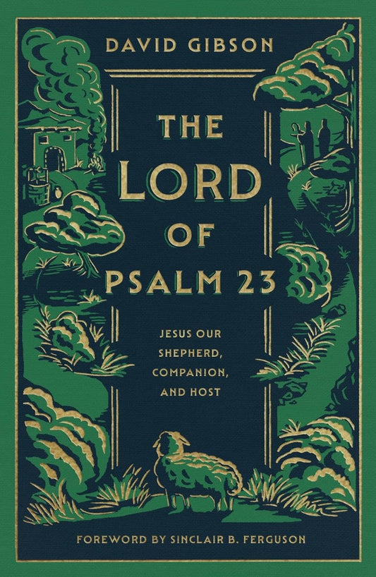 The Lord of Psalm 23 - Re-vived