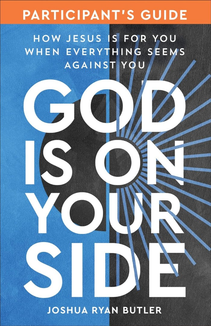 God is on Your Side Participant's Guide - Re-vived