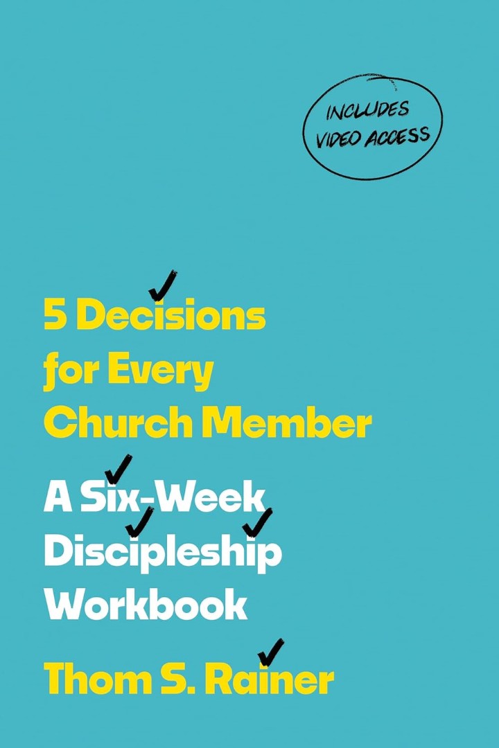 5 Decisions for Every Church Member - Re-vived