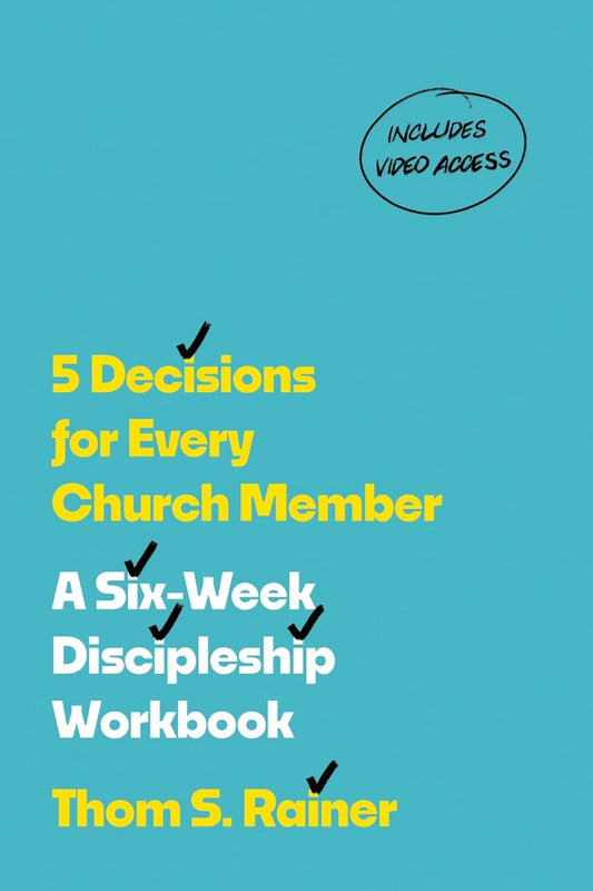5 Decisions for Every Church Member - Re-vived