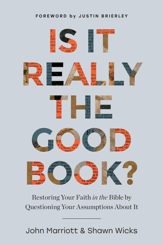 Is it Really the Good Book? - Re-vived