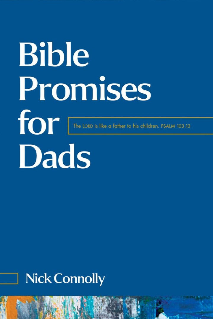 Bible Promises for Dads - Re-vived
