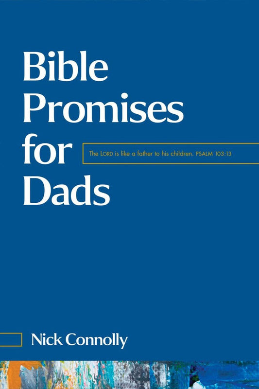 Bible Promises for Dads - Re-vived