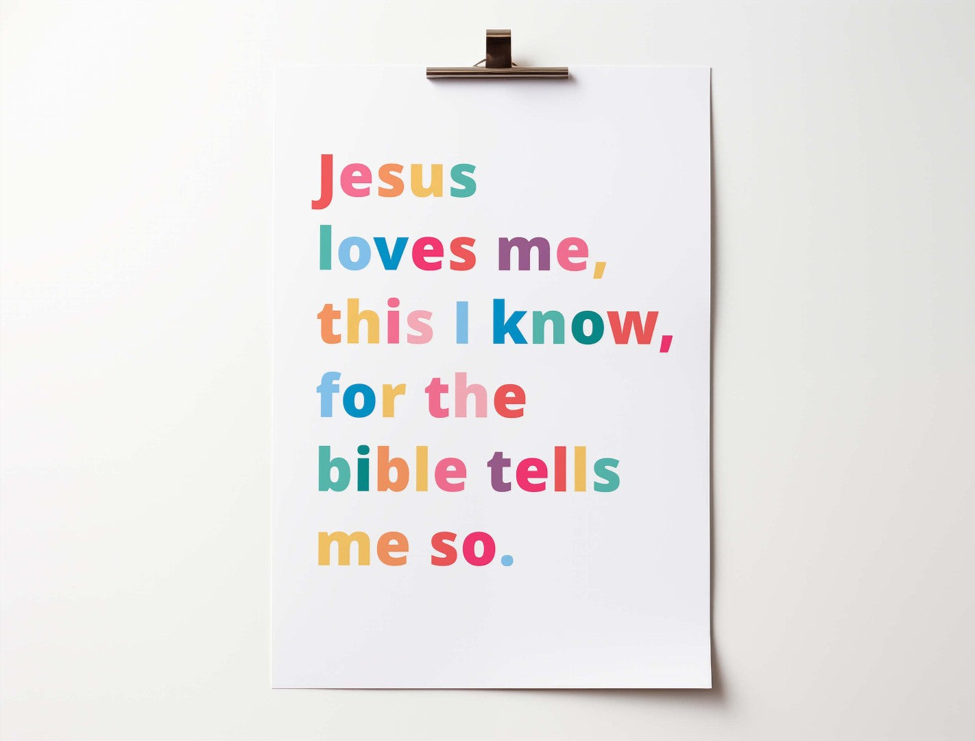 Jesus Loves Me This I Know (White Background) A4 Poster - Re-vived